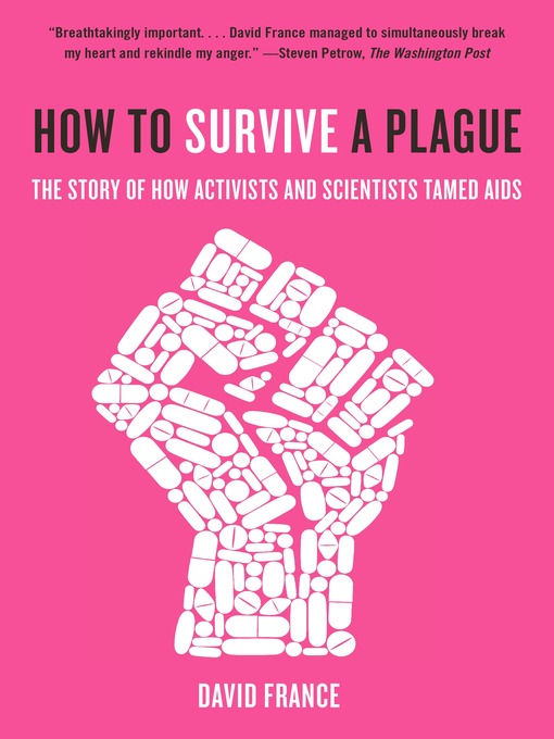 Title details for How to Survive a Plague by David France - Wait list